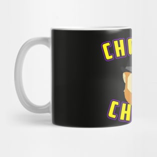 Chosen Chats Mug